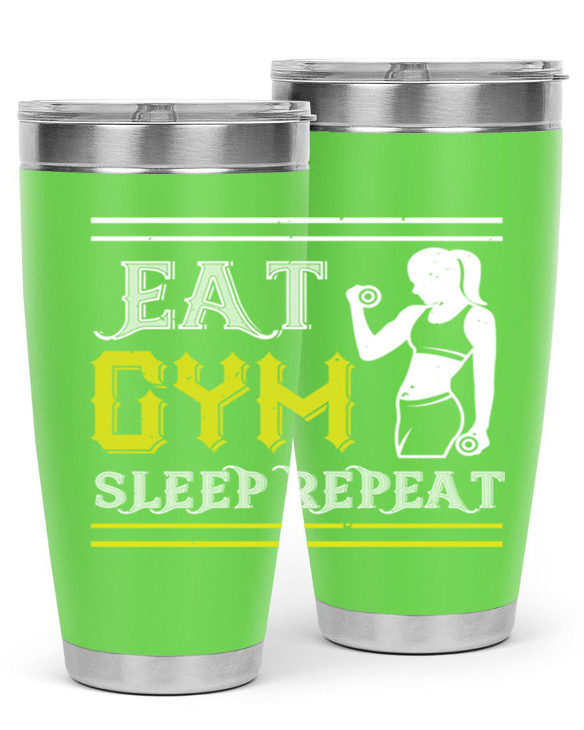 eat gym sleep repeat 69#- gym- Tumbler