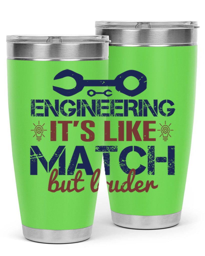 engineering its like match but louder Style 59#- engineer- tumbler