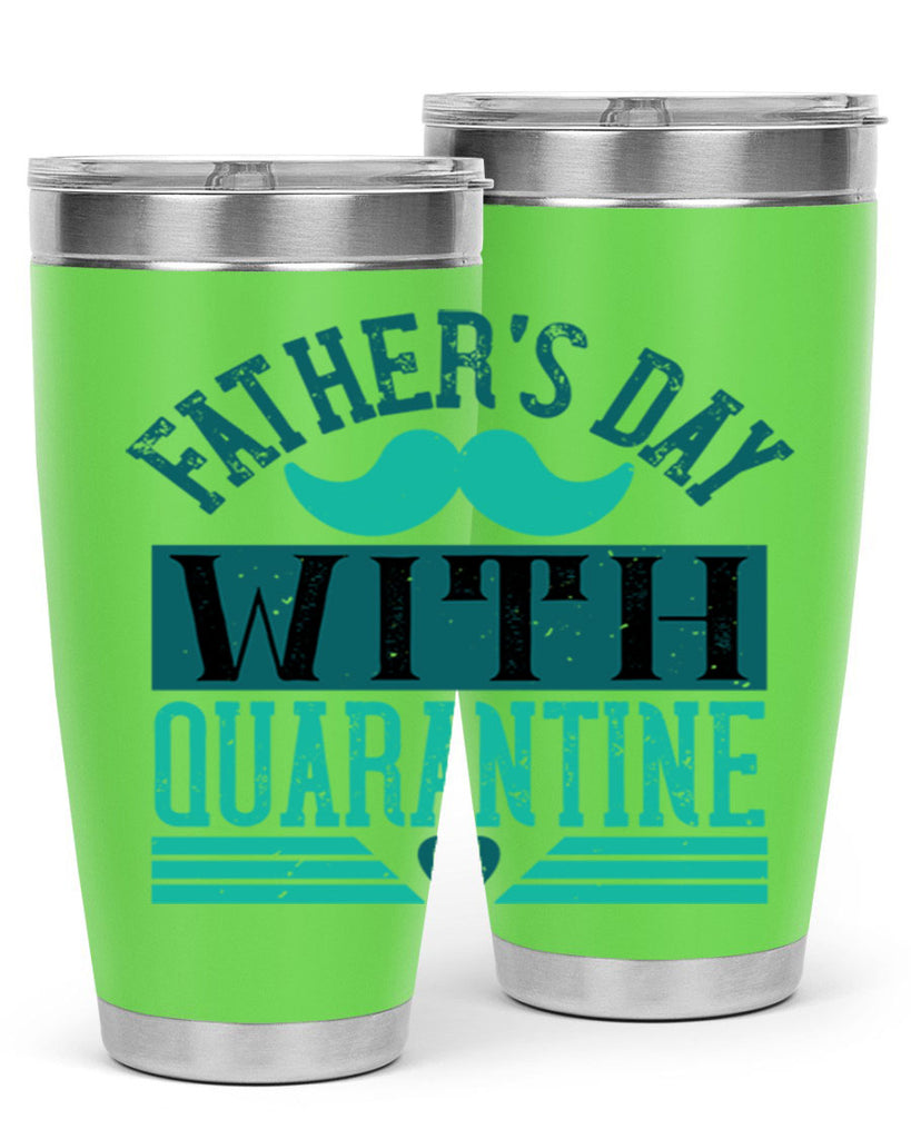 fathers day with quarantine 222#- fathers day- Tumbler