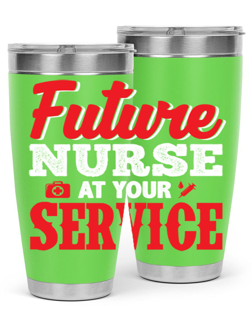 future nurse at your servicepng Style 241#- nurse- tumbler