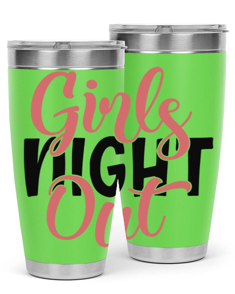 girls night out Style 54#- Best Friend- Tumbler