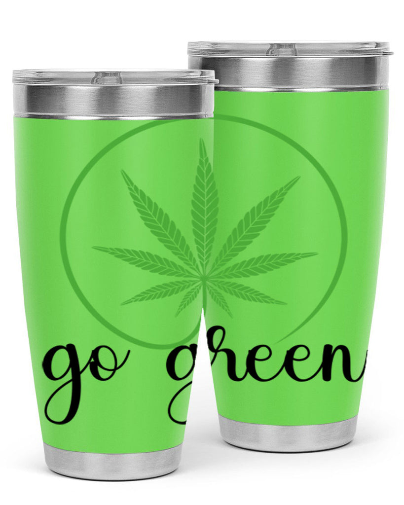 go green cannabis 92#- marijuana- Tumbler