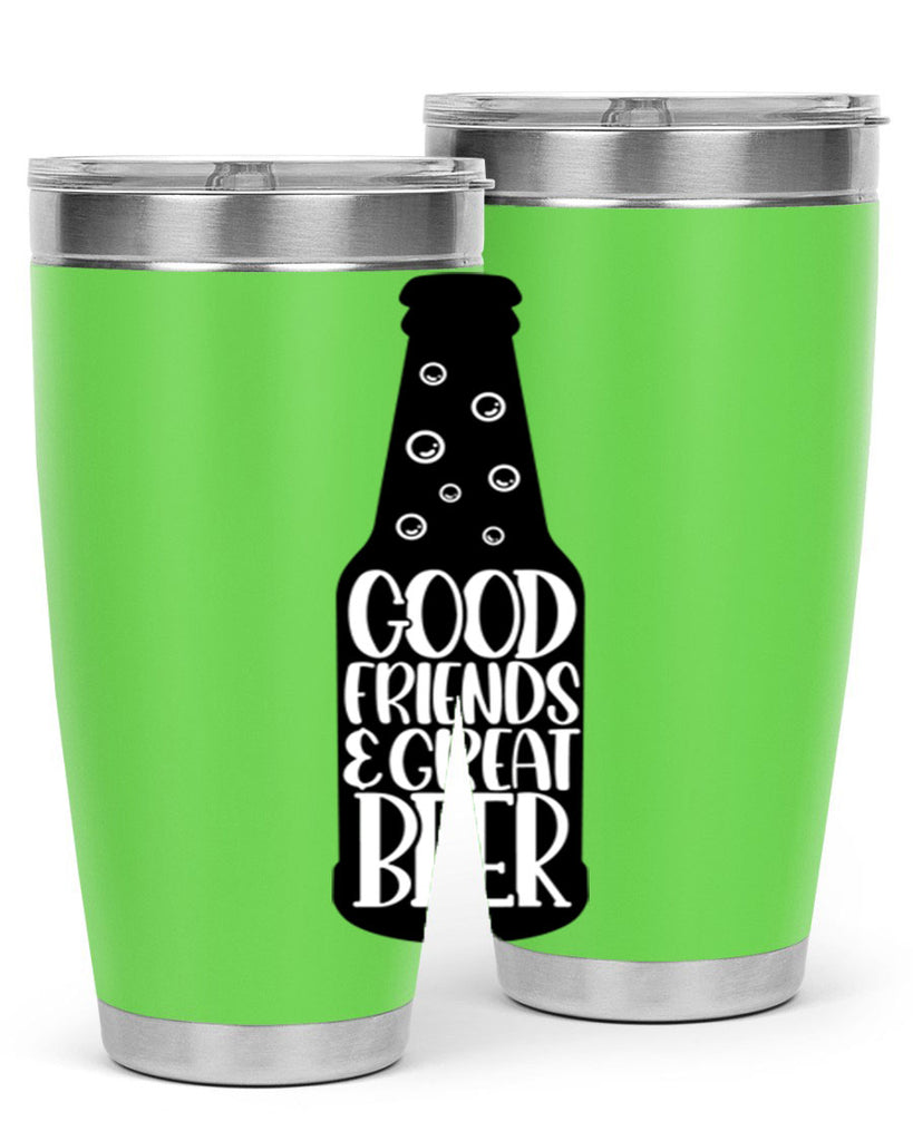 good friends great beer 39#- beer- Tumbler