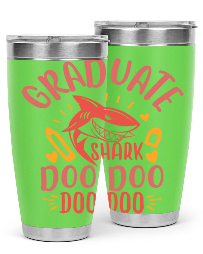 graduate shark doo doo doo doo 1#- graduation- Tumbler