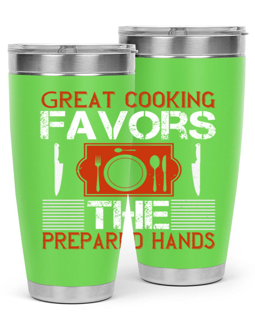 great cooking favors the prepared hands 37#- cooking- Tumbler