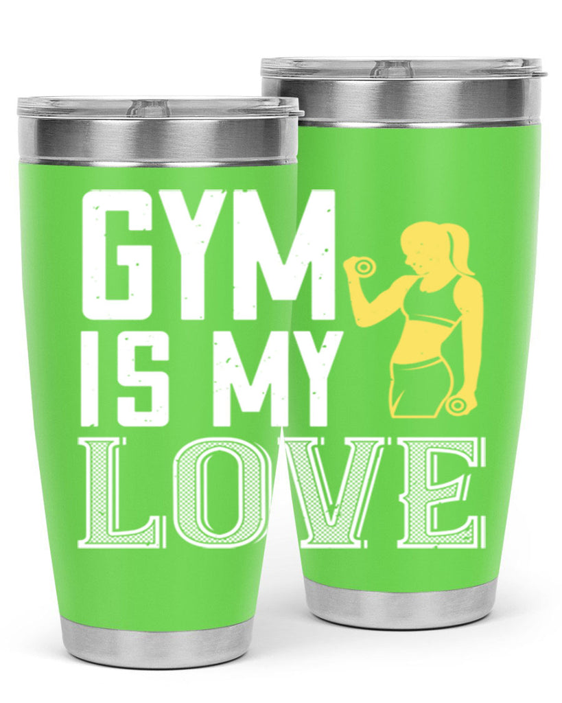gym is my love 98#- gym- Tumbler
