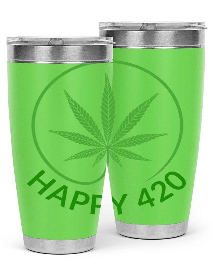 happy 420 100#- marijuana- Tumbler