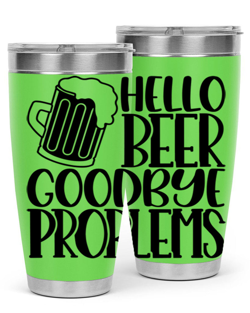 hello beer goodbye problems 36#- beer- Tumbler