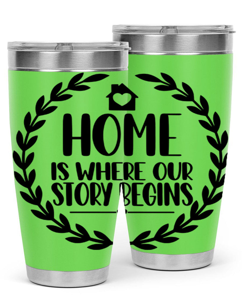 home is where our story begins 12#- home- Tumbler