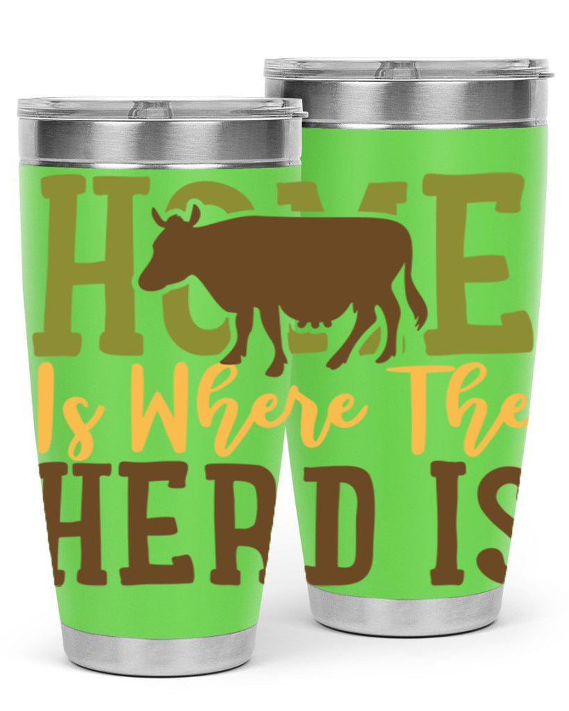 home is where the herd is 7#- farming and gardening- Tumbler