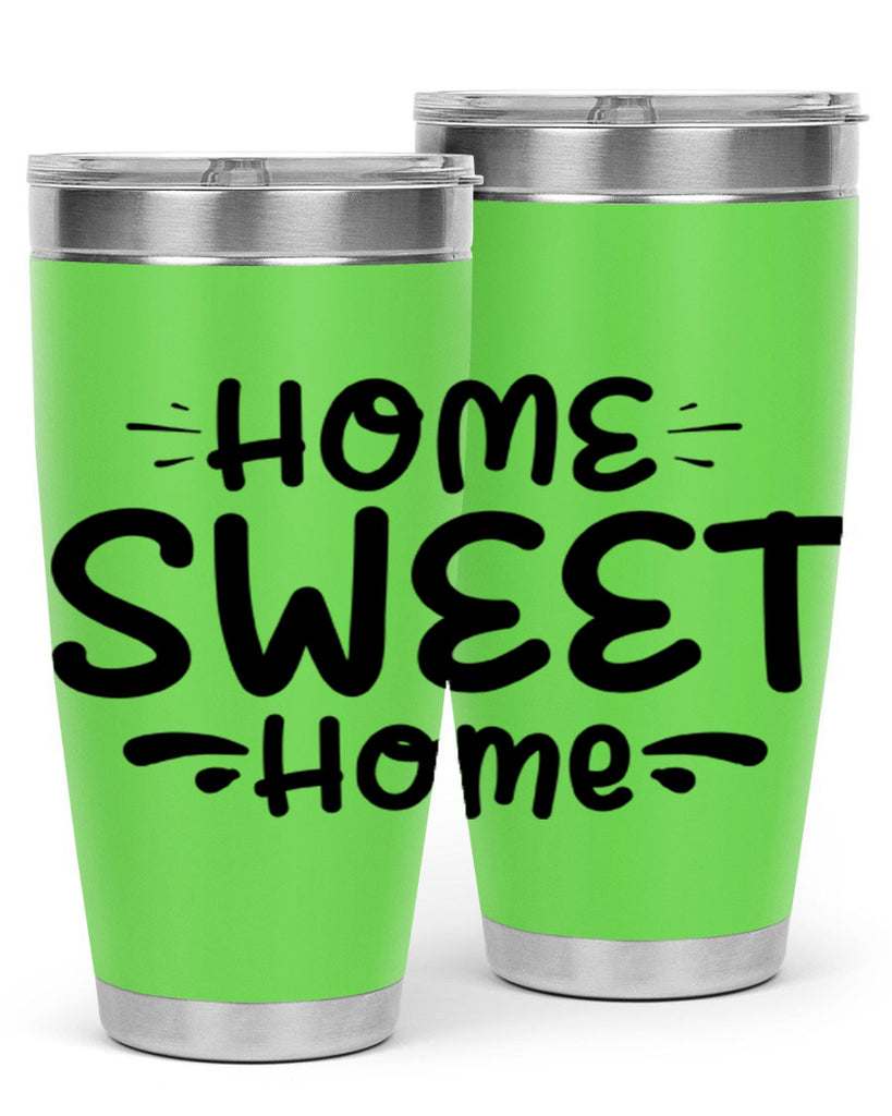 home sweet home 24#- home- Tumbler