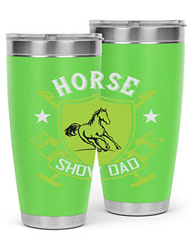 horse show dad Style 48#- horse- Tumbler