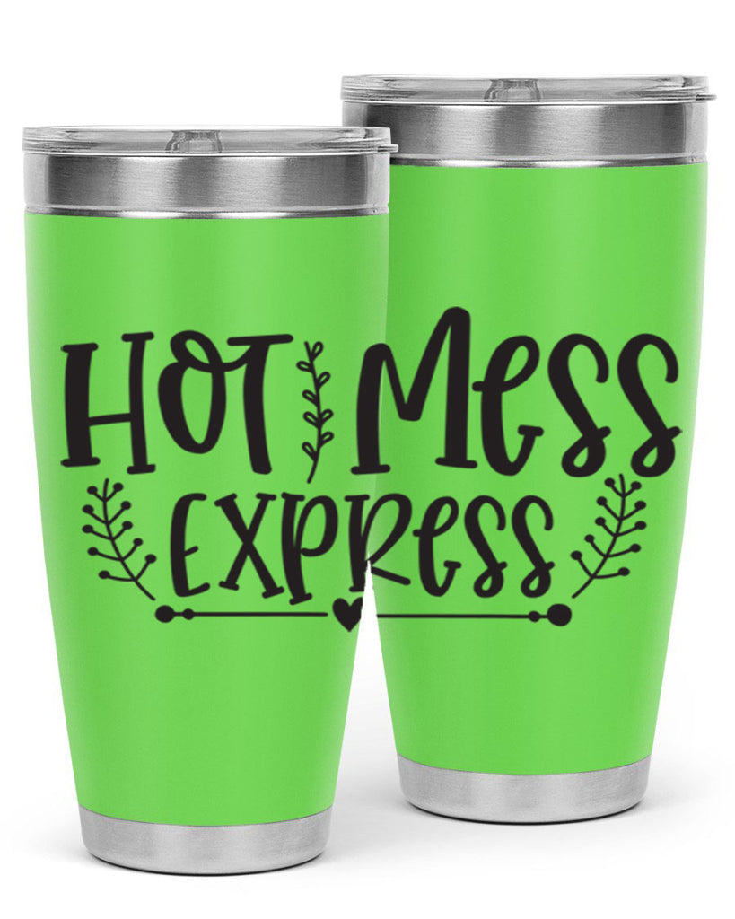 hot mess express 405#- mom- Tumbler