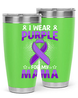 i wear purple for mama 173#- alzheimers- Tumbler