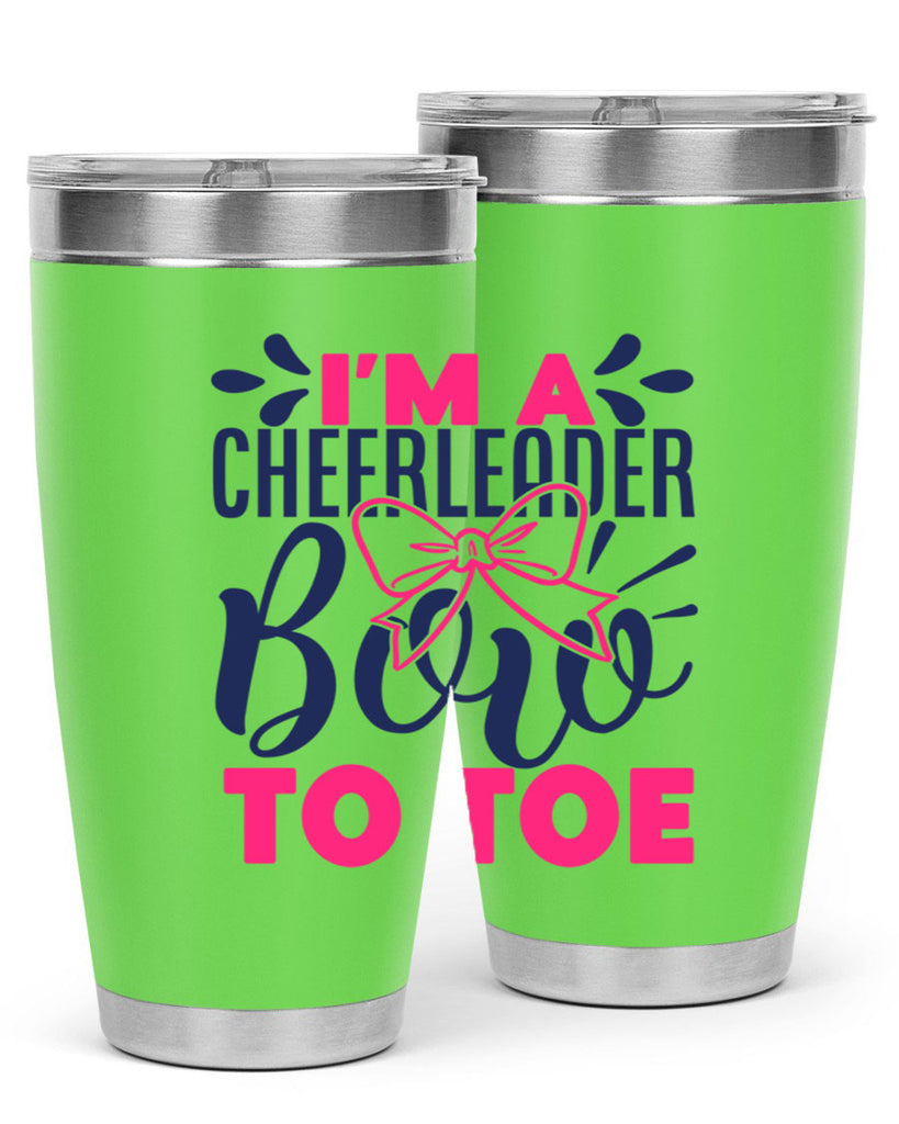 im a cheerleader bow to toe 1742#- cheer- Tumbler