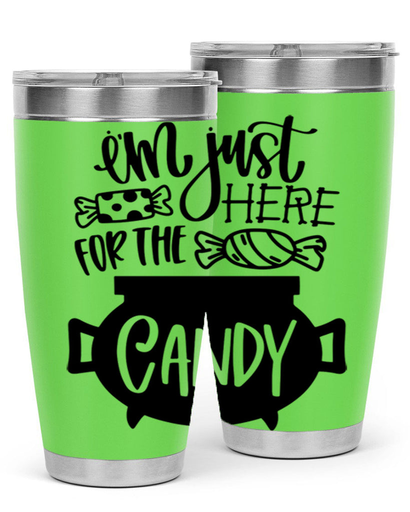 im just here for the candy 52#- halloween- Tumbler