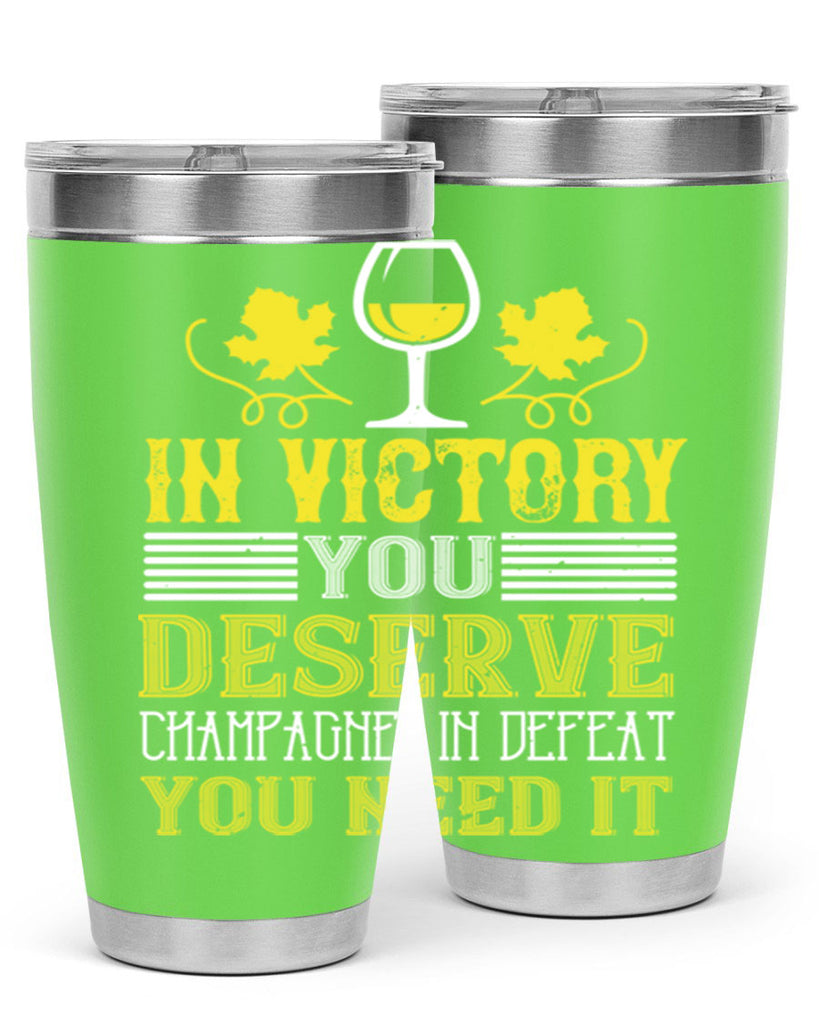 in victory you deserve 75#- wine- Tumbler