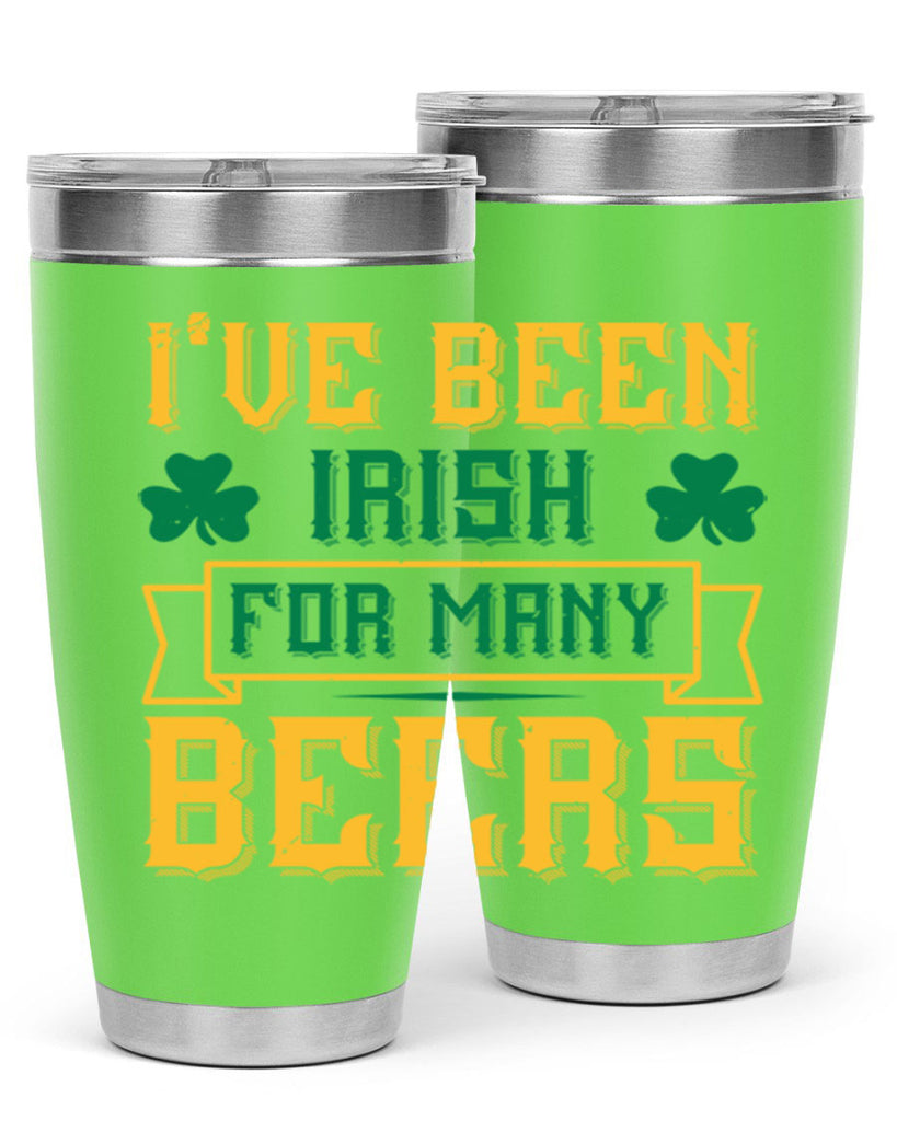 ive been irish for many beers 70#- beer- Tumbler