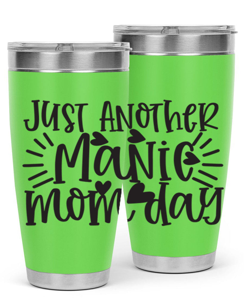 just another manic mom day 390#- mom- Tumbler