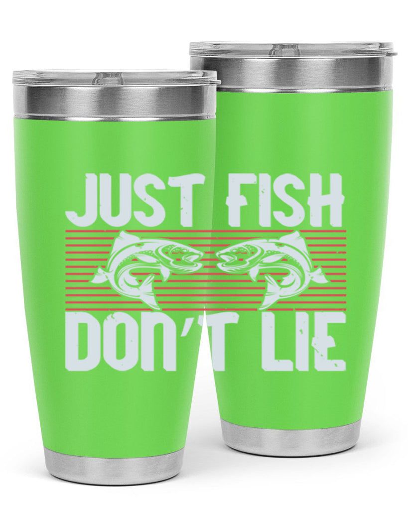 just fish don’t lie 249#- fishing- Tumbler