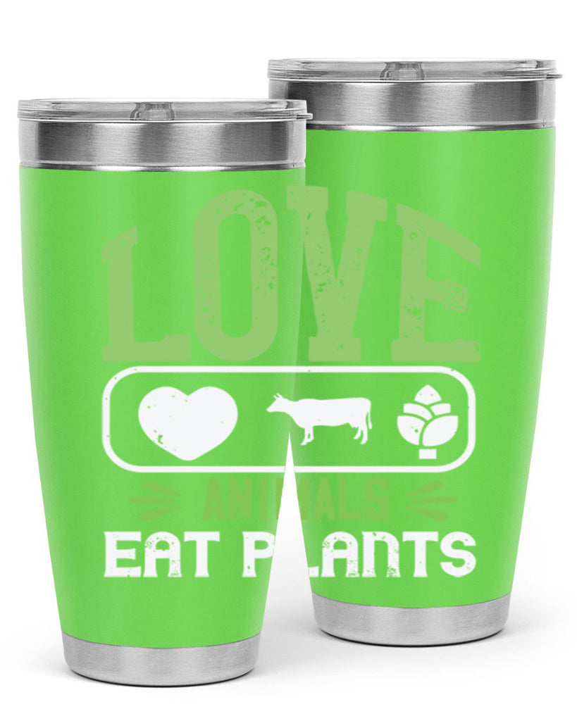 love animals eat plants 33#- vegan- Tumbler