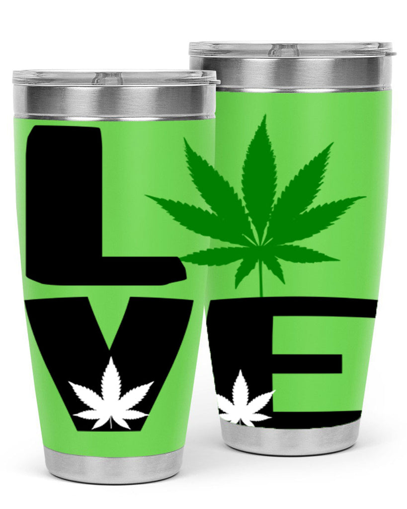 love cannabis 191#- marijuana- Tumbler