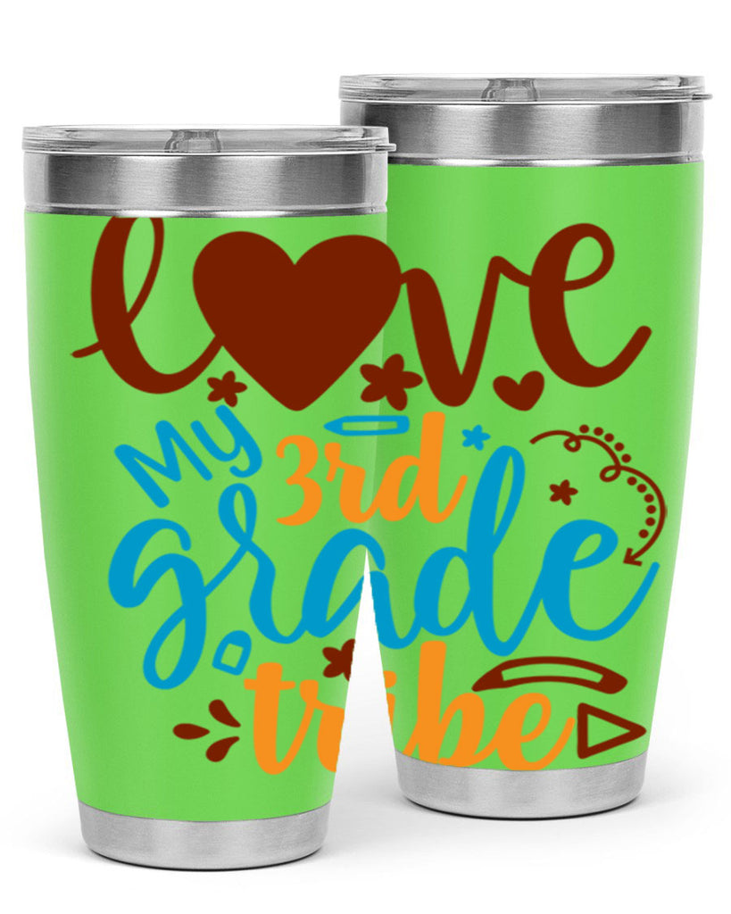 love my 3rd grade tribe 9#- 3rd grade- Tumbler