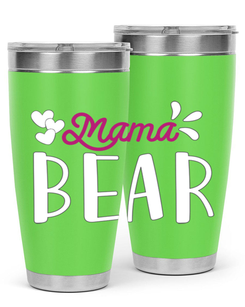 mama bear 132#- mom- Tumbler