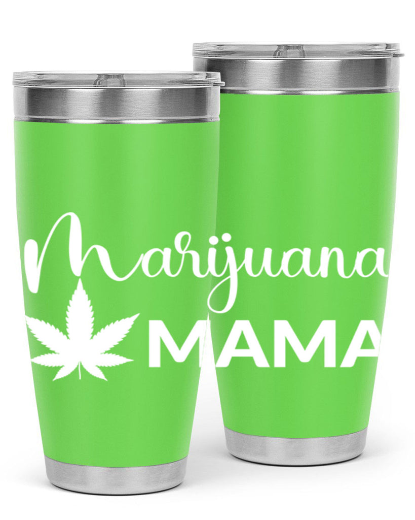 marijuana mama 203#- marijuana- Tumbler