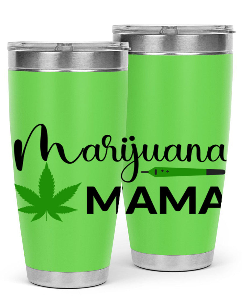 marijuana mama 204#- marijuana- Tumbler