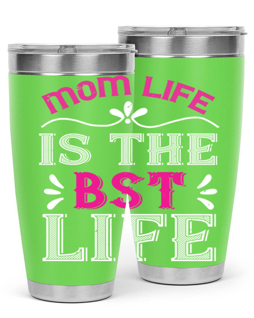 mom life is the best life 124#- mom- Tumbler