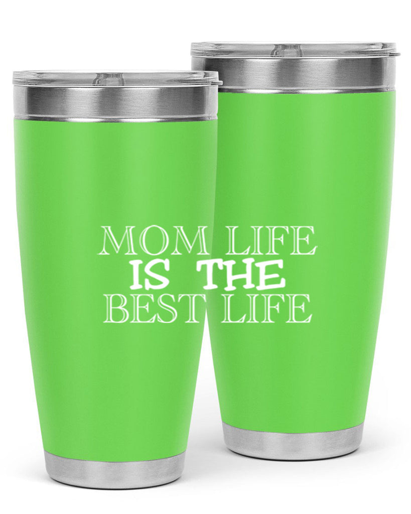 mom life is the best life 432#- mom- Tumbler