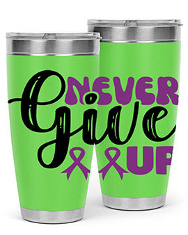 never give up 198#- alzheimers- Tumbler