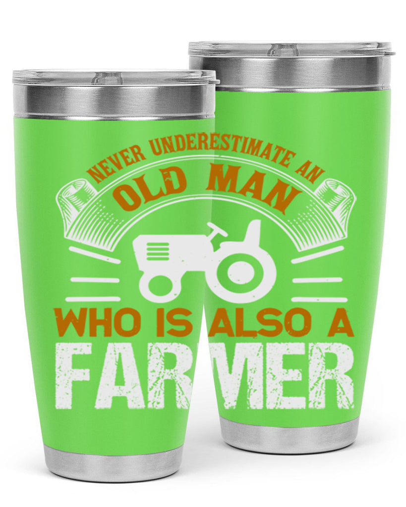 never understimate an old man 41#- farming and gardening- Tumbler