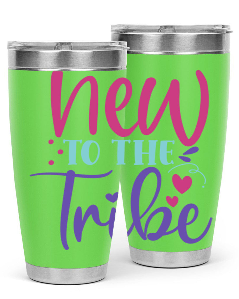 new to the tribe Style 212#- baby- tumbler