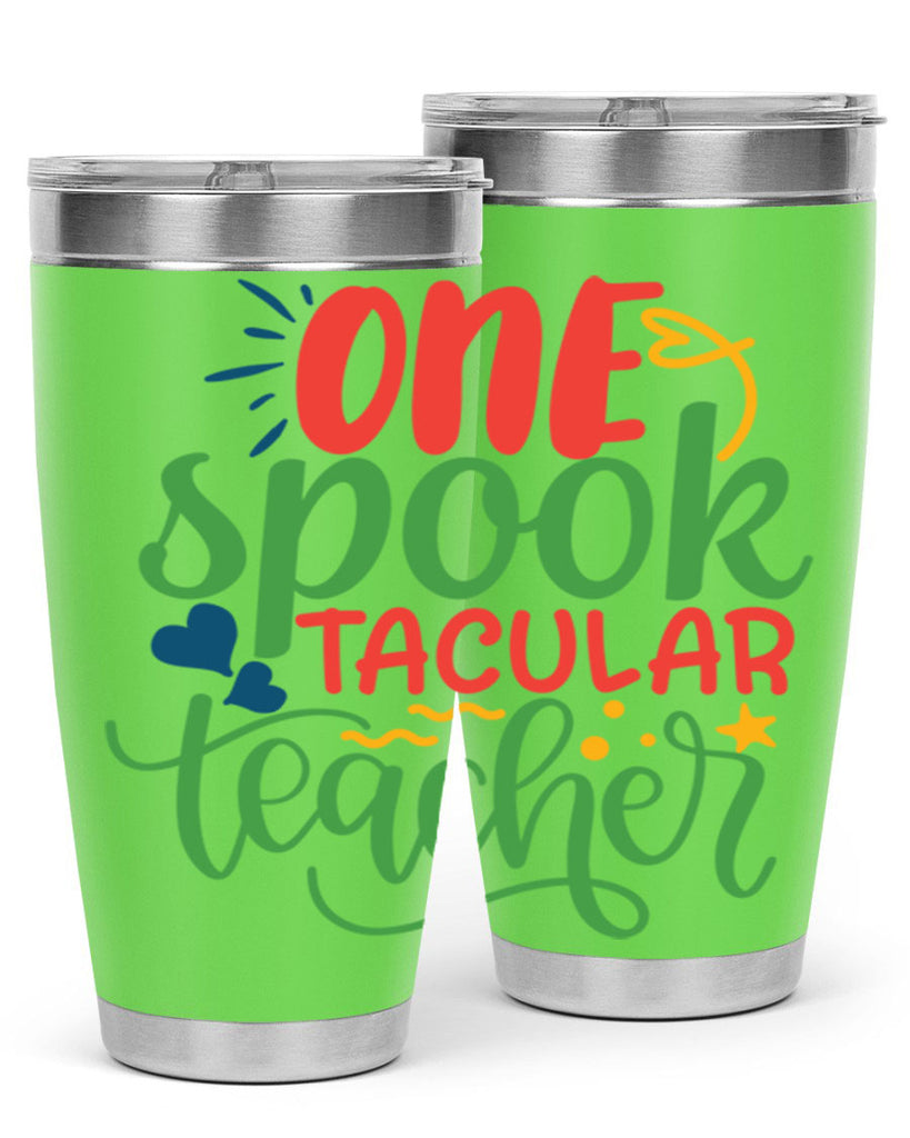 one spook tacular teacher Style 159#- teacher- tumbler