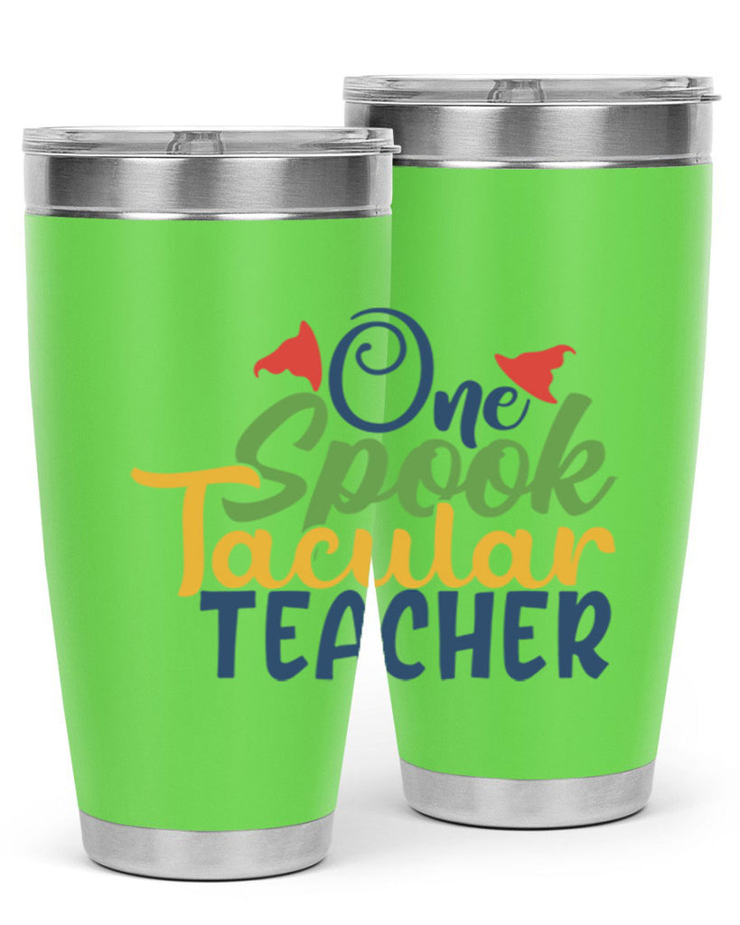 one spook tacular teacher Style 160#- teacher- tumbler