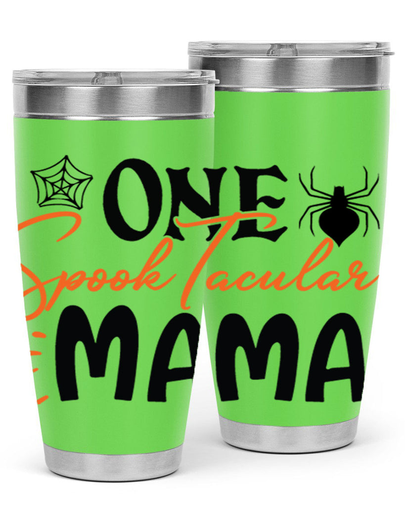 one spooktacular mama 110#- halloween- Tumbler