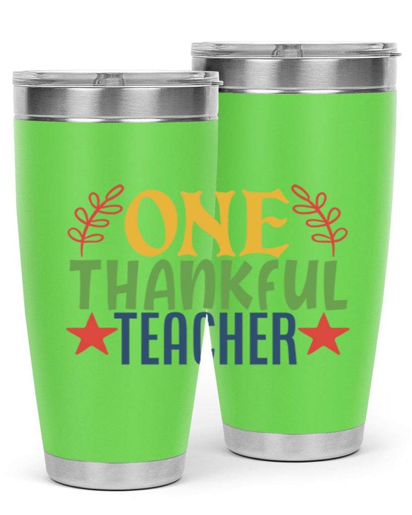 one thankful teacher Style 157#- teacher- tumbler