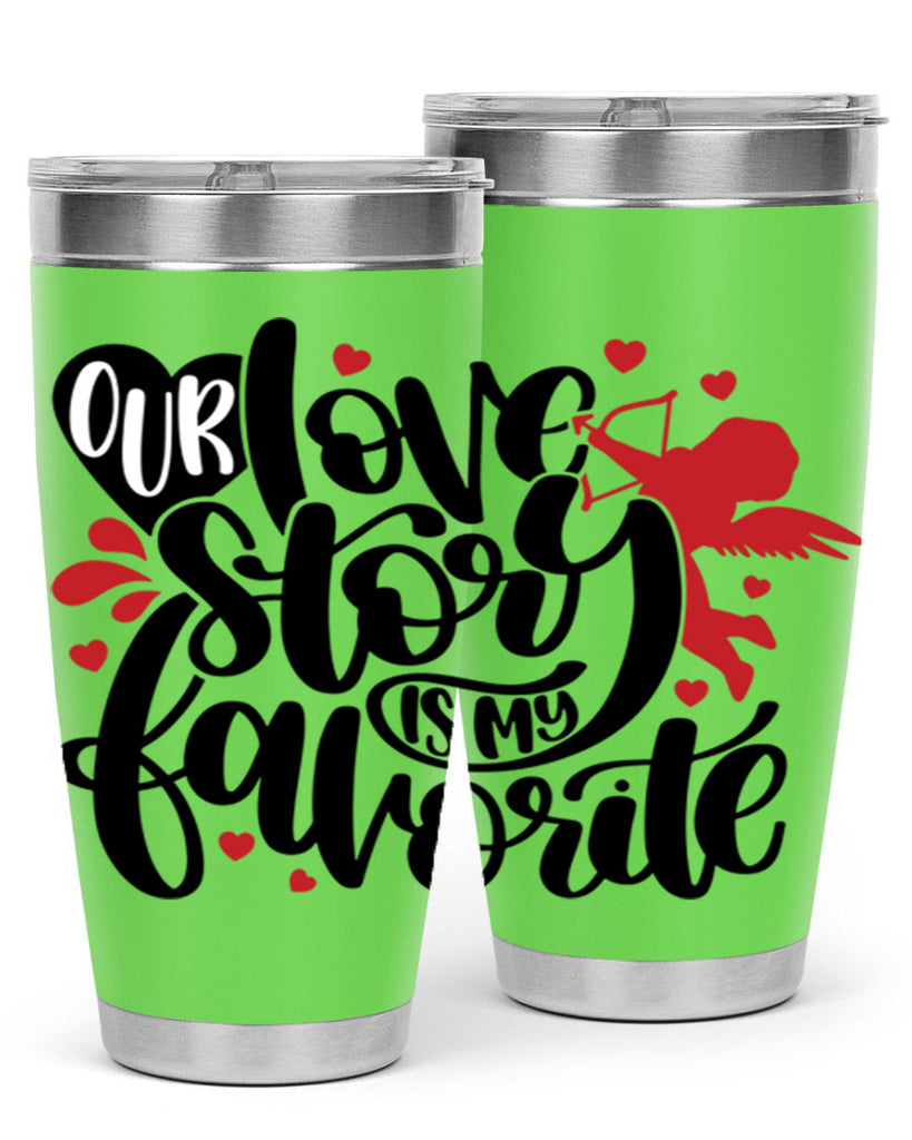 our love story is my favorite 14#- valentines day- Tumbler