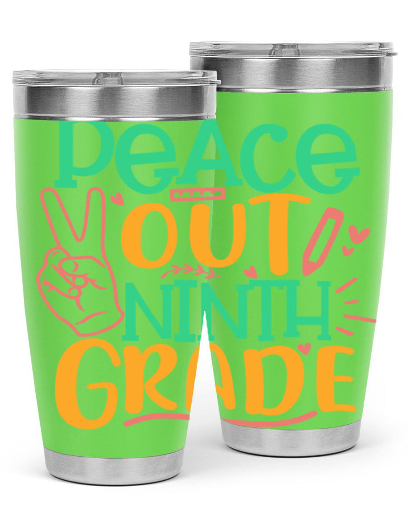 peace out 9th grade 2#- 9th grade- Tumbler