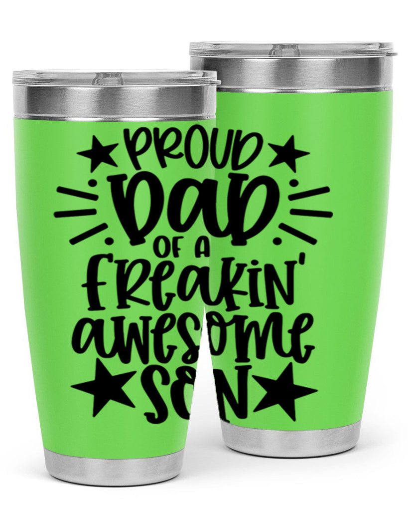 proud dad of a freakin awesome son 23#- fathers day- Tumbler