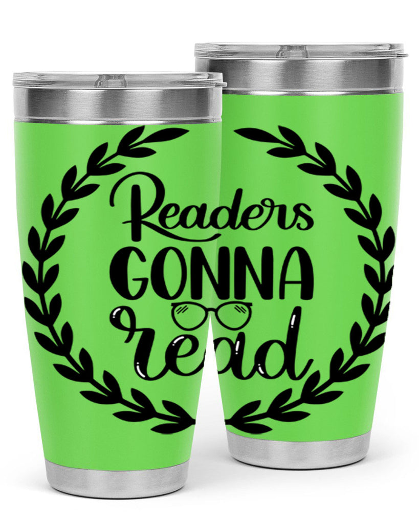 readers gonna read 32#- reading- Tumbler