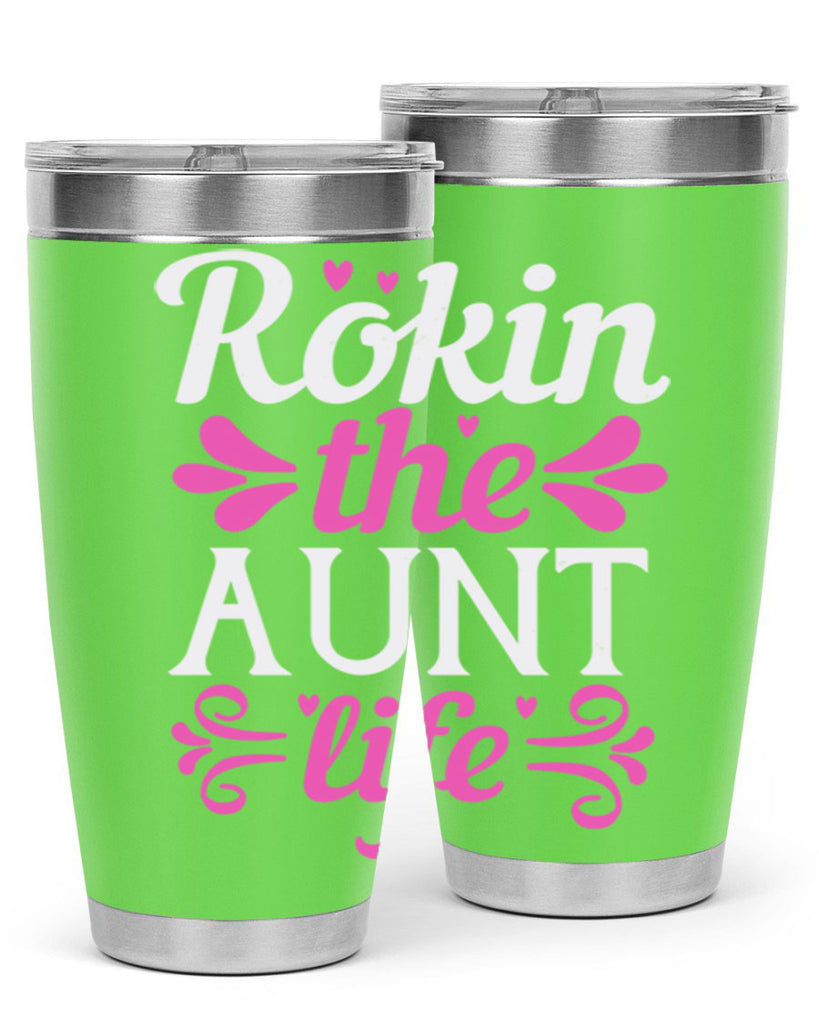 rokin the aunt life Style 24#- aunt- Tumbler