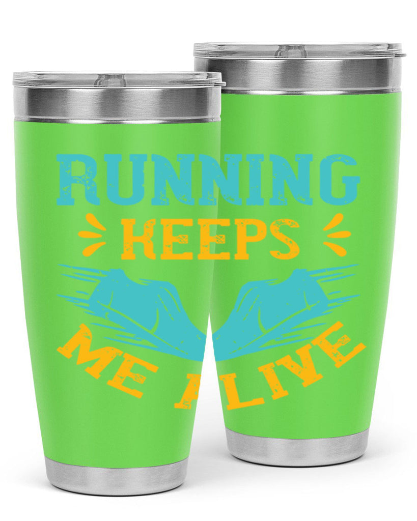 running keeps me alive 19#- running- Tumbler