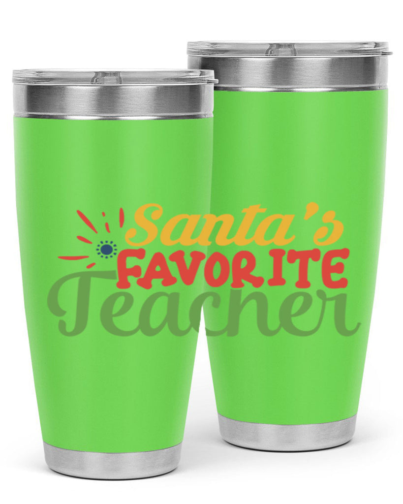 santas favorite teacher Style 152#- teacher- tumbler