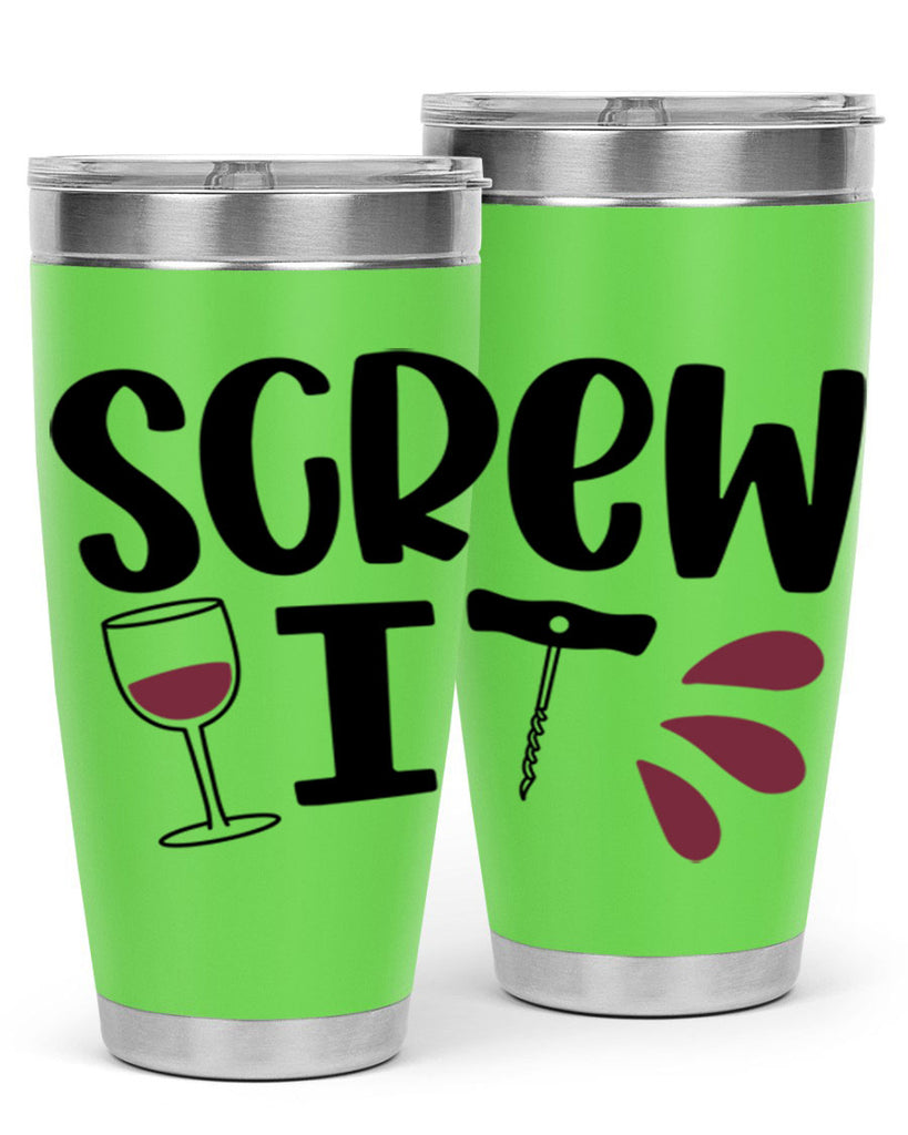 screw it 29#- wine- Tumbler