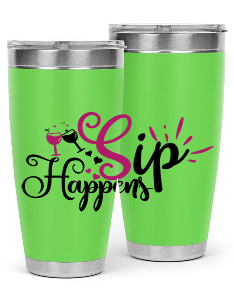 sip happens 163#- wine- Tumbler