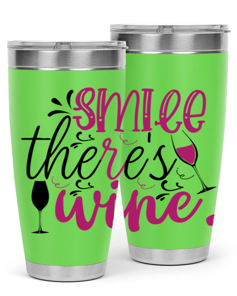 smile theres wine 158#- wine- Tumbler