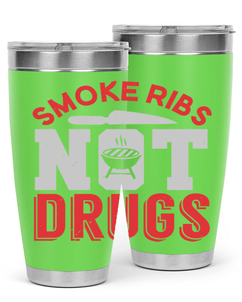 smok ribs not drugs 13#- bbq- Tumbler